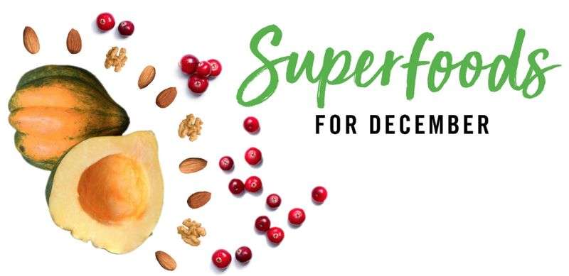 Acorn squash, almonds, walnuts, and cranberries with the text "Superfoods for December.